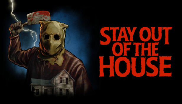 دانلود بازی  Stay Out of the House