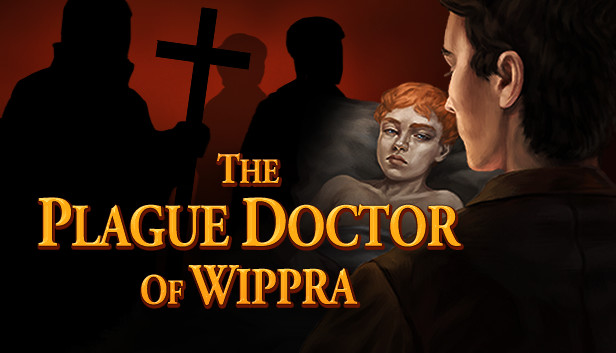 دانلود بازی The Plague Doctor of Wippra